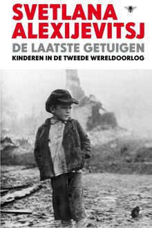 De laatste getuigen - eBook Svetlana Alexijevitsj (9023474813)