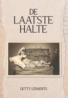 De Laatste Halte -  Getty Lenaerts (ISBN: 9789465332314)