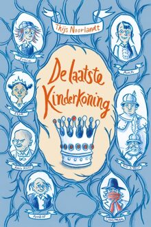 De laatste kinderkoning - Thijs Noorlandt - ebook