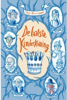 De Laatste Kinderkoning - Thijs Noorlandt