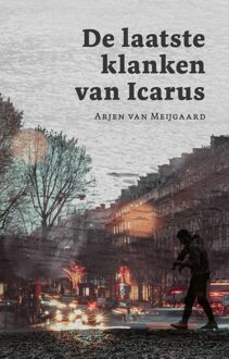 De laatste klanken van Icarus - Arjen van Meijgaard - ebook