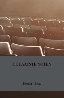 De Laatste Noten -  Elena Thes (ISBN: 9789403811895)