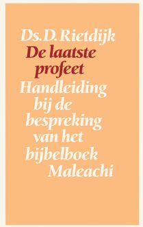 De laatste profeet - D. Rietdijk - ebook