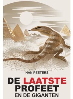 De laatste Profeet en de giganten - Boek Han Peeters (9462170746)