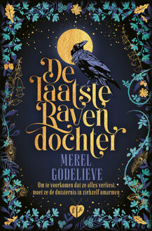De laatste ravendochter -  Merel Godelieve (ISBN: 9789021036632)