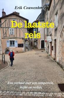 De laatste reis -  Erik Couwenhoven (ISBN: 9789465205014)