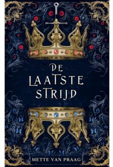 De Laatste Strijd - Mette van Praag