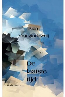 De Laatste Tijd - Bordeauxreeks - Rien Vroegindeweij