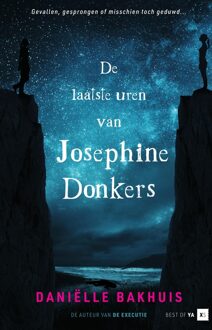De laatste uren van Josephine Donkers - Daniëlle Bakhuis - ebook