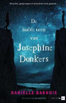 De laatste uren van Josephine Donkers -  Daniëlle Bakhuis (ISBN: 9789000377619)