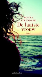 De laatste vrouw - Boek Rosita Steenbeek (9026329784)