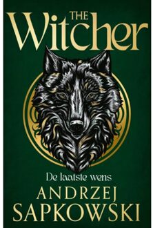 De Laatste Wens - The Witcher - Andrzej Sapkowski