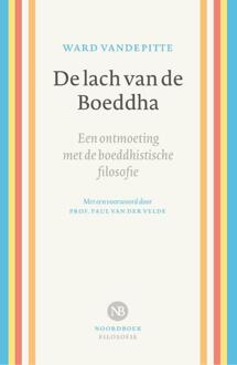 De Lach Van De Boeddha - Ward Vandepitte