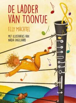 De ladder van Toontje -  Elly Machtel (ISBN: 9789085603306)