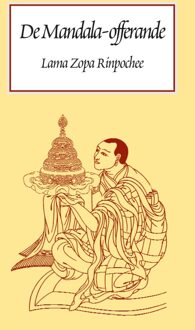 De lange Mandala-offerande van het universum - Lama Thubten Zopa Rinpochee - ebook