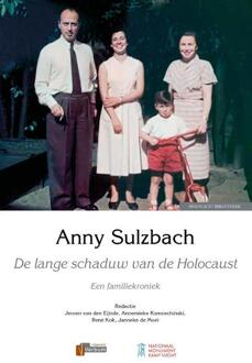 De Lange Schaduw Van De Holocaust - Anny Sulzbach