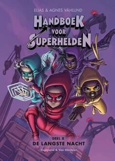 De Langste Nacht - Handboek Voor Superhelden - Elias Vahlund