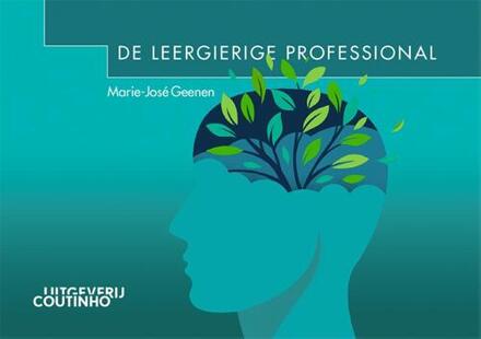 De leergierige professional -  Marie-José Geenen (ISBN: 9789046907429)