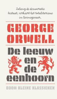 De leeuw en de eenhoorn -  George Orwell (ISBN: 9789024474370)