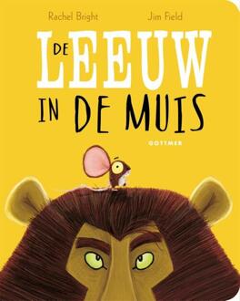 De leeuw in de muis -  Rachel Bright (ISBN: 9789025779894)