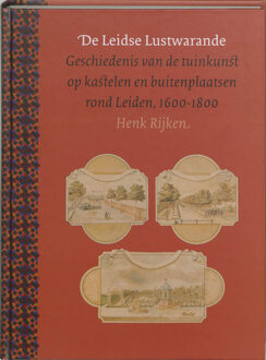 De Leidse Lustwarande - Boek H. Rijken (9059970187)
