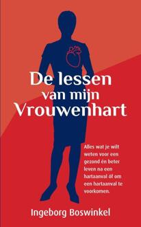 De Lessen Van Mijn Vrouwenhart - (ISBN:9789065234230)