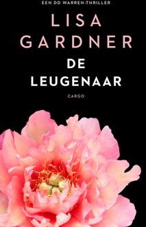 De leugenaar - Lisa Gardner - ebook