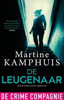 De leugenaar -  Martine Kamphuis (ISBN: 9789465170657)