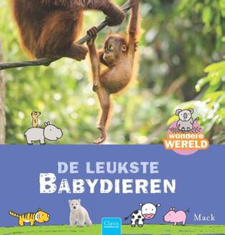 De leukste babydieren - Boek Mack van Gageldonk (9044831550)