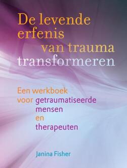 De levende erfenis van trauma transformeren - (ISBN:9789463160575)