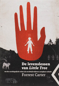 De levenslessen van Little Tree - Boek Forrest Carter (902152354X)