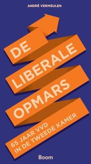 De liberale opmars - eBook André Vermeulen (9461275331)