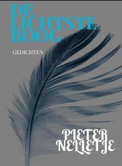 De Lichtste Boog -  Pieter Nelletje (ISBN: 9789403719658)