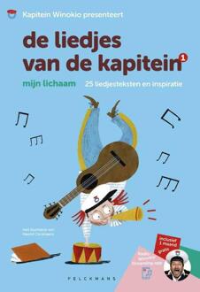 De liedjes van de kapitein: Mijn lichaam -   (ISBN: 9789462347502)