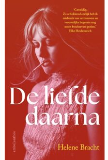 De Liefde Daarna - Helene Bracht
