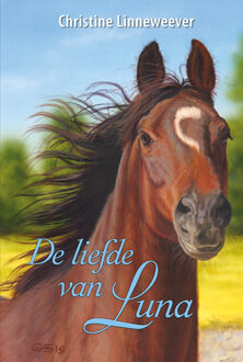 De liefde van Luna -  Christine Linneweever (ISBN: 9789020635652)