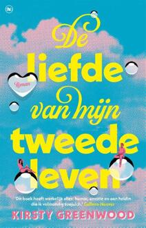 De liefde van mijn tweede leven -  Kirsty Greenwood (ISBN: 9789044369175)