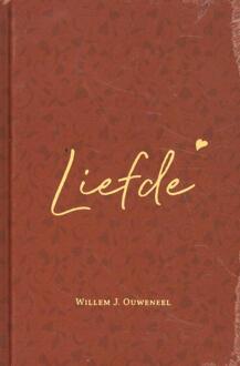 De Liefde - Willem Ouweneel