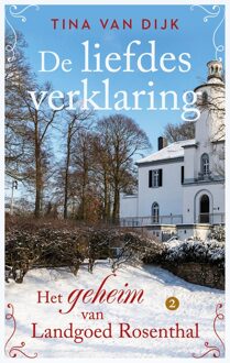 De liefdesverklaring - Tina van Dijk - ebook