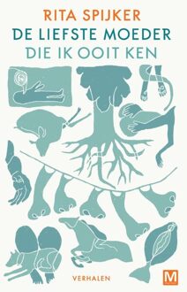 de liefste moeder die ik ooit ken - eBook Rita Spijker (9460689930)