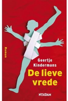 De lieve vrede - Boek Geertje Kindermans (9046817202)