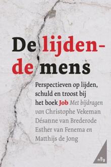 De lijdende mens -  Christophe Vekeman (ISBN: 9789089123329)