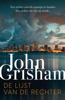 De lijst van de rechter -  John Grisham (ISBN: 9789400517547)