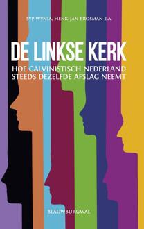 De linkse kerk -  Henk-Jan Prosman, Syp Wynia (ISBN: 9789493340152)