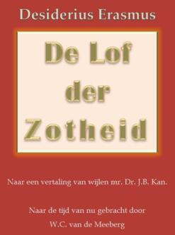 De lof der zotheid - Boek Desiderius Erasmus (9491872028)