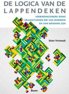 De logica van de lappendeken -  Hans Vermaak (ISBN: 9789024456383)