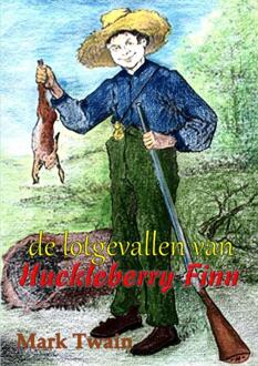 De lotgevallen van Huckleberry Finn - Boek Mark Twain (9491254936)