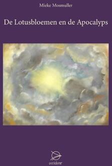 De Lotusbloemen en de Apocalyps -  Mieke Mosmuller (ISBN: 9789075240863)