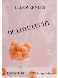 De Loze Lucht - Elle Werners