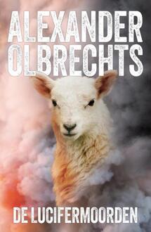 De Lucifermoorden -  Alexander Olbrechts (ISBN: 9789083529189)